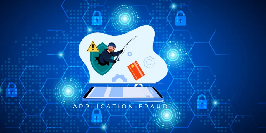 application fraud